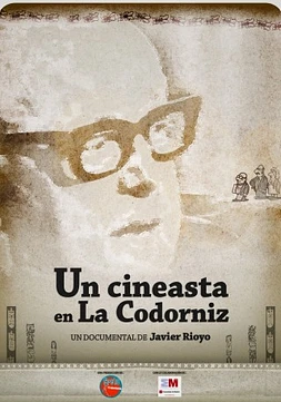 Un Cineasta en La Codorniz