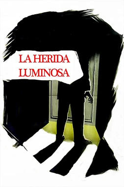 La Herida Luminosa
