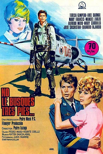 Poster de No le Busques Tres Pies...