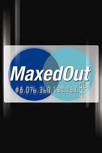 Poster de Maxed Out