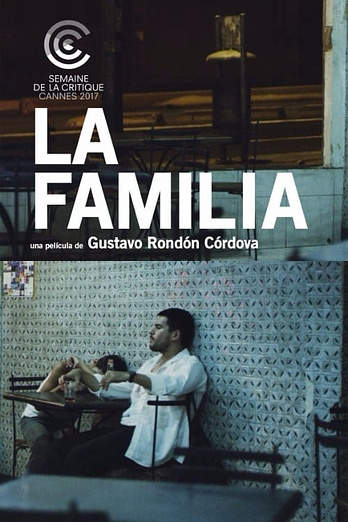 poster of content La familia (2017)