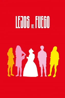 Lejos del Fuego