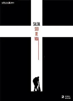 Salem: Sed de vida