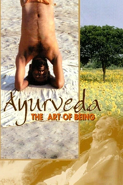 Ayurveda. El Arte de vivir