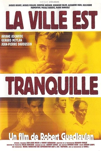Poster de La Ciudad está Tranquila