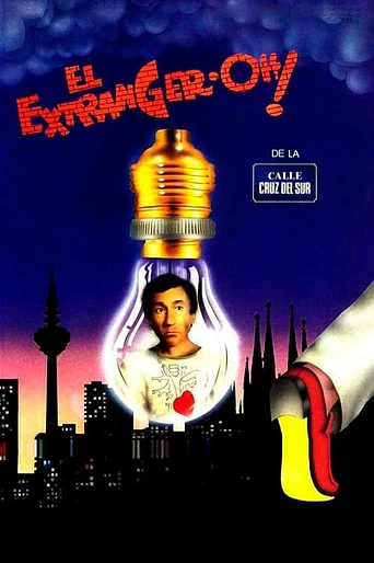 Poster de El Extranger-oh! de la Calle Cruz del Sur