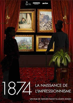 1874, El Nacimiento del Impresionismo
