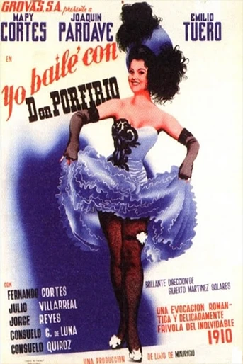 Poster de Yo bailé con don Porfirio