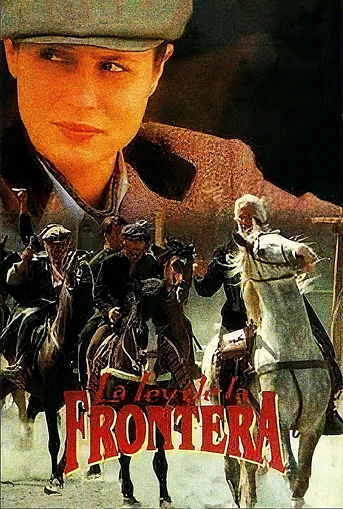 Poster de La Ley de la frontera