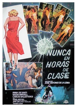 Nunca en Horas de Clase