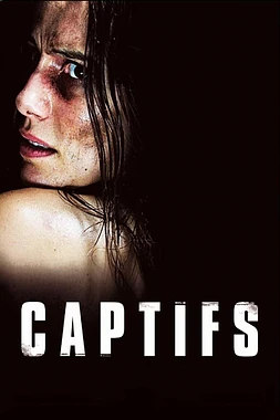 poster of movie Captifs