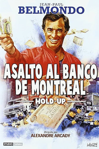 poster of content Asalto al Banco de Montreal
