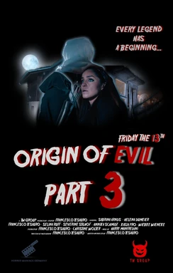 Friday the 13th: Origin of Evil - Part 3
