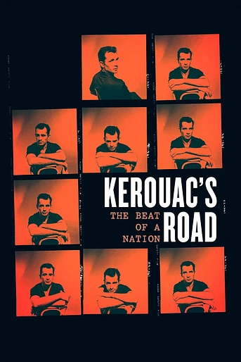 Poster de Kerouac's Road: The Beat of a Nation