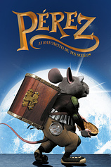 poster of movie Pérez, el ratoncito de tus sueños