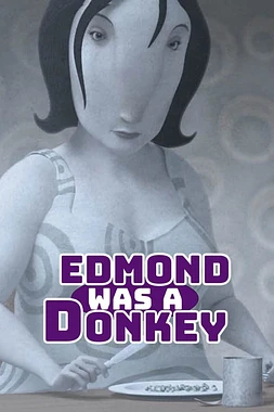 poster of movie Edmond était un âne
