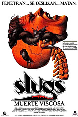 poster of movie Slugs, muerte viscosa