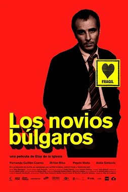 poster of movie Los Novios Búlgaros
