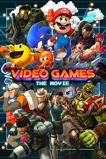 poster of content Video Games: The Movie