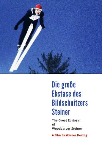 Poster de The Great Ecstasy of Woodcarver Steiner