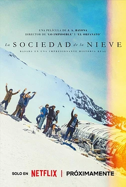 poster of movie La Sociedad de la Nieve