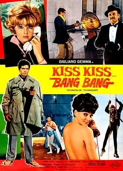 Kiss Kiss - Bang Bang