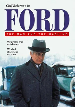 Ford: El Hombre y la Máquina