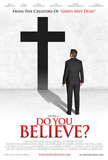 poster of movie Do you Believe?