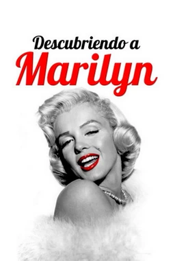 Descubriendo a Marilyn