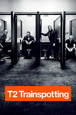 poster of movie T2: Trainspotting