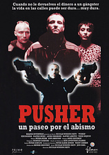 poster of movie Pusher: Un Paseo por el Abismo