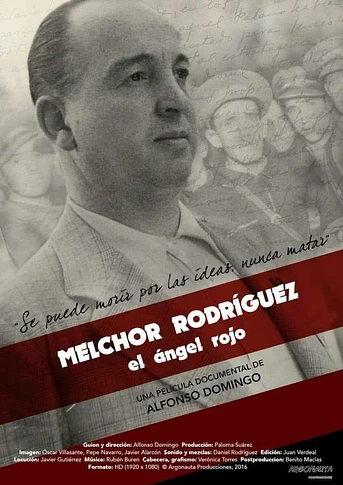 Poster de Melchor Rodríguez, el ángel rojo