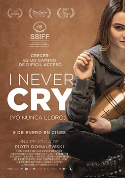 poster of movie I never cry (Yo nunca lloro)