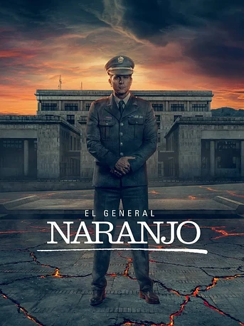 Poster de El General Naranjo