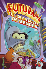 poster of movie Futurama: El Gran Golpe de Bender
