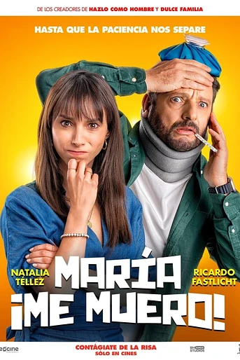 Poster de María, ¡Me muero!