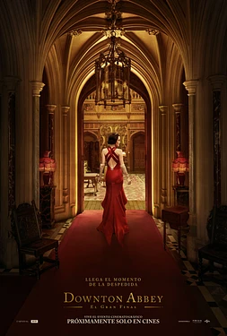 Downton Abbey: El Gran Final