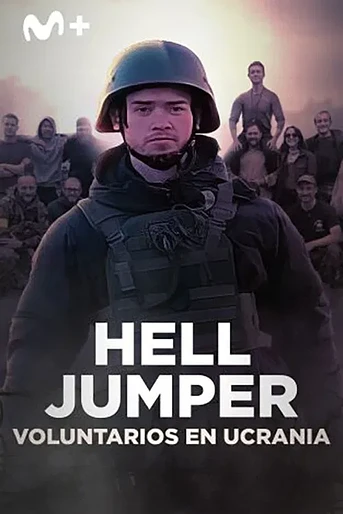 Poster de Hell Jumper. Voluntarios en Ucrania