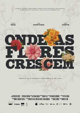 Poster de Onde as Flores Crescem