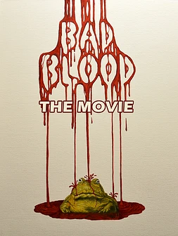 poster of movie Bad Blood: The Movie