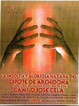 La Insólita y gloriosa hazaña del cipote de Archidona