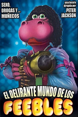 poster of movie El Delirante mundo de los Feebles