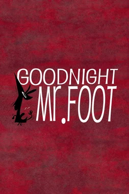 Buenas Noches, Sr. Foot