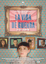 poster of movie La Vida en tiempos de guerra