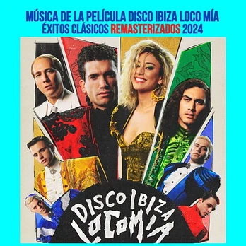 Carátula de la banda de sonido de Disco, Ibiza, Locomía