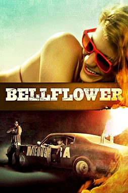 poster of movie Bellflower