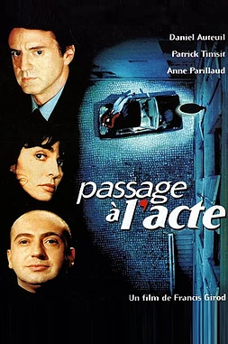 poster of movie Passage à l'acte