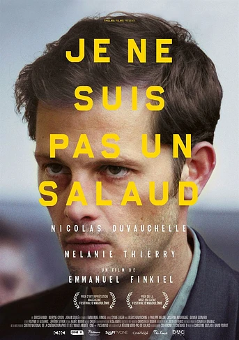 Poster de Je ne suis pas un salaud