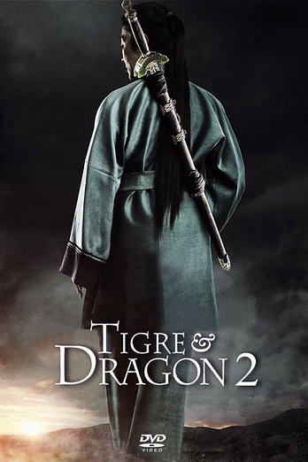 poster of content Tigre y dragón 2: La espada del destino