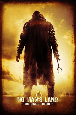 poster of movie En Tierra de Nadie: El Amanecer de Reeker